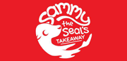 Sammy The Seal's Takeaway